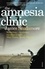 James Scudamore - The Amnesia Clinic.
