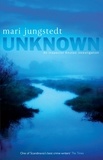 Mari Jungstedt - Unknown.