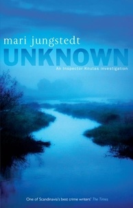 Mari Jungstedt - Unknown.