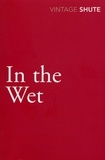 Nevil Shute - In the Wet.