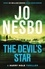 Jo Nesbo et Don Bartlett - The Devil's Star - The edge-of-your-seat fifth Harry Hole novel from the No.1 Sunday Times bestseller.