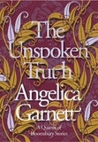 Angelica Garnett - The Unspoken Truth.