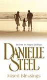 Danielle Steel - Mixed Blessings.