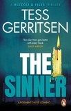 Tess Gerritsen - The Sinner - The riveting Rizzoli &amp; Isles thriller from the Sunday Times bestselling author.