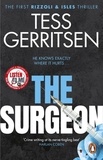 Tess Gerritsen - The Surgeon - The first Rizzoli &amp; Isles thriller from the Sunday Times bestselling author.