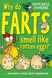 Mitchell Symons - Why Do Farts Smell Like Rotten Eggs?.