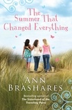 Ann Brashares - The Summer That Changed Everything.