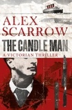 Alex Scarrow - The Candle Man.