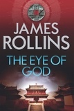 James Rollins - The Eye of God.