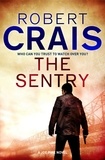 Robert Crais - The Sentry.