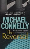 Michael Connelly - The Reversal.