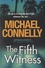 Michael Connelly - The Fifth Witness.