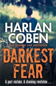 Harlan Coben - Darkest Fear.