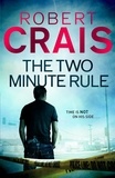 Robert Crais - The Two Minute Rule.