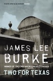 James Lee Burke - Two For Texas.