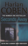 Harlan Coben - Seconds Away.