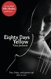 Vina Jackson - Eighty Days Yellow.