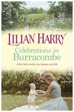 Lilian Harry - Celebrations in Burracombe.