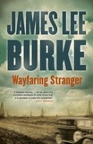 James Lee Burke - Wayfaring Stranger.