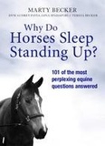 Marty Becker - Why Do Horses Sleep Standing Up?.