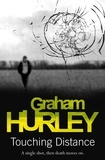 Graham Hurley - Touching Distance.