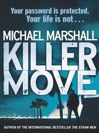 Michael Marshall - Killer Move.
