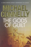 Michael Connelly - The Gods of Guilt.