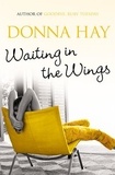 Donna Hay - Waiting In The Wings.