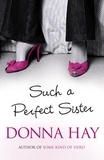 Donna Hay - Such A Perfect Sister.