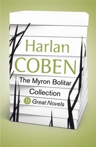 Harlan Coben - Harlan Coben - The Myron Bolitar Collection (ebook) - 9 Great Novels.