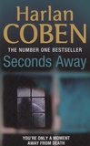 Harlan Coben - Seconds Away.