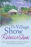 rebecca Shaw - The Village Show.