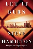 Steve Hamilton - Let It Burn.