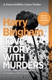 Harry Bingham - Love Story, With Murders - A chilling British detective crime thriller.