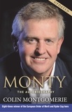 Colin Montgomerie - Monty - The Autobiography.