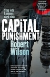 Robert Wilson - Capital Punishment.