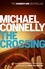 Michael Connelly - The Crossing.