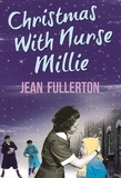 Jean Fullerton - Christmas With Nurse Millie.