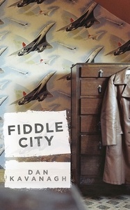 Dan Kavanagh - Fiddle City.