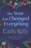 Cathy Kelly - The Year that Changed Everything.