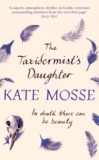 Kate Mosse - The Taxidermist's Daughter.