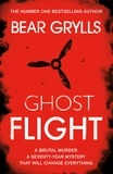 Bear Grylls - Bear Grylls: Ghost Flight.