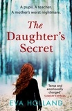 Eva Holland - The Daughter's Secret.