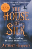 Anthony Horowitz - The House of Silk.