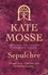 Kate Mosse - Sepulchre.