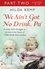 Hilda Kemp et Cathryn Kemp - 'We Ain't Got No Drink, Pa': Part 2.