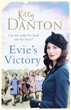 Kitty Danton - Evie's Victory - Evie's Dartmoor Chronicles, Book 3.