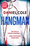 Daniel Cole - Hangman.