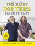 Hairy Bikers - The Hairy Dieters Make It Easy - Lose weight and keep it off the easy way.