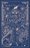 Nikita Gill - Fierce Fairytales - A perfect feminist gift book.